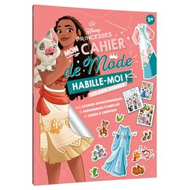 DISNEY PRINCESSES - Habille-moi ! Mon cahier de mode - Avec leurs amis animaux