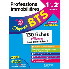 Objectif BTS Professions immobilières (PIM) - Fiches Tout-en-un