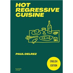 Hot regressive cuisine - English edition