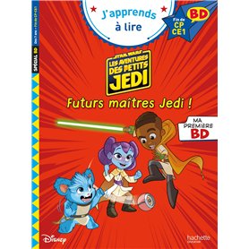 Disney BD Fin de CP-CE1 - Les aventures des petits Jedi - Futurs maîtres Jedi !