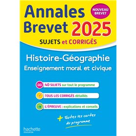 Annales BREVET 2025 - Histoire-géo-EMC 3e - sujets et corrigés