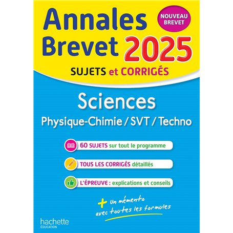 Annales BREVET 2025 - Sciences 3e - sujets et corrigés