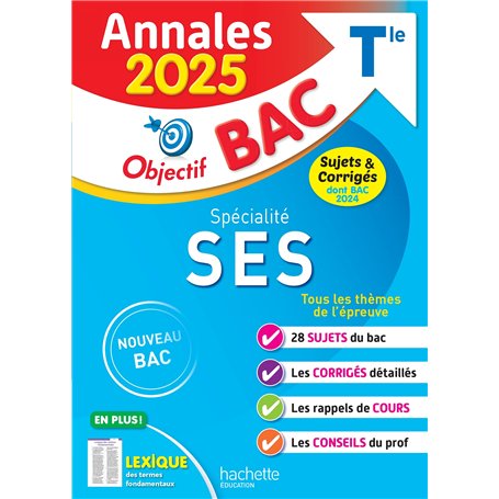 Annales Objectif BAC 2025 - Spécialité SES Tle - sujets et corrigés