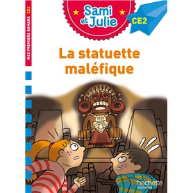 Sami et Julie Roman CE2 - La statuette maléfique