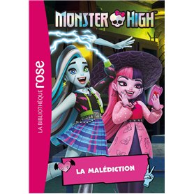 Monster High 03 - La malédiction