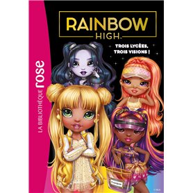 Rainbow High 16 - Trois lycées