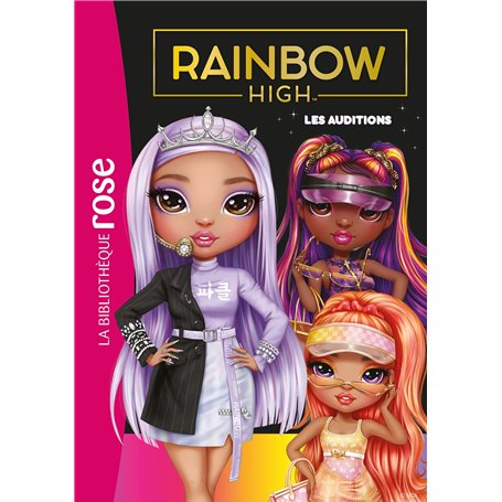 Rainbow High 19 - Les auditions