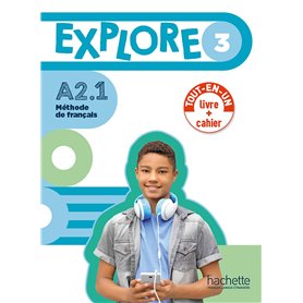 Explore 3 - Version Livre de l'élève + Cahier d'activités (A2.1)