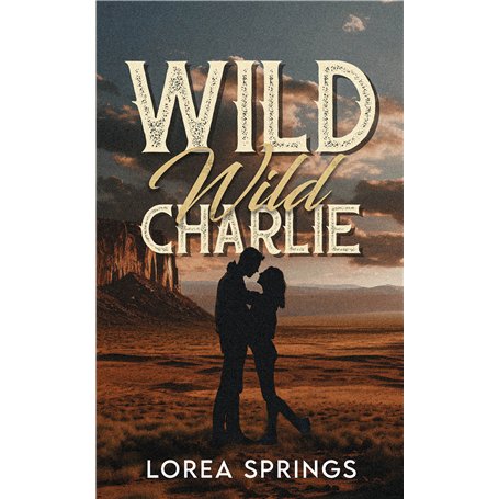 Wild Wild Charlie
