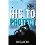 Black's soldiers T4 - His to Protect