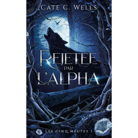 Rejetée par l'Alpha