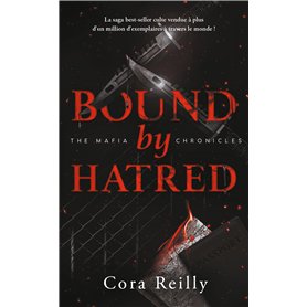 Bound by Hatred - The Mafia Chronicles