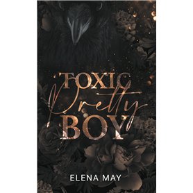 Toxic Pretty Boy