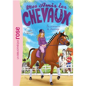 Mes amis les chevaux 45 - Le concours de dressage