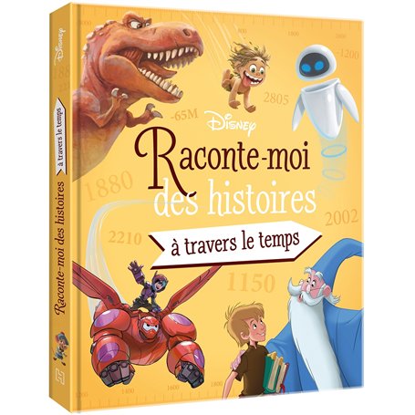 DISNEY - Raconte-moi des histoires... À travers le temps