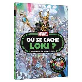 MARVEL - Où se cache Loki ? - Cherche et trouve