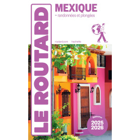 Guide du Routard Mexique 2025/26