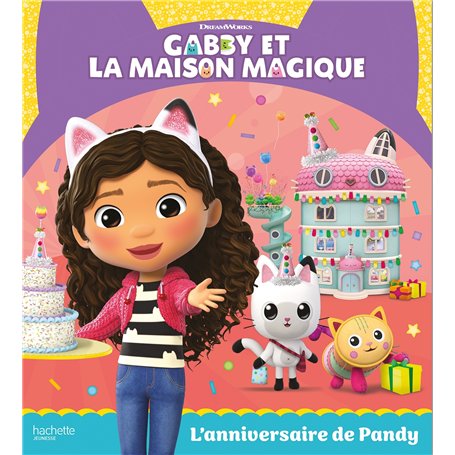 Gabby et la maison magique - L'anniversaire de Pandy