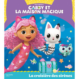 Gabby et la maison magique - La croisière des sirènes