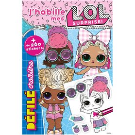 L.O.L. Surprise ! - J'habille mes L.O.L. Défilé Croisière