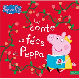 Peppa Pig - Le conte de fées de Peppa