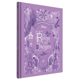 LA REINE DES NEIGES - Les Chefs-d'oeuvre Illustrés Disney