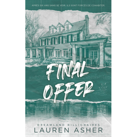 Final Offer - Dreamland Billionaires Tome 3