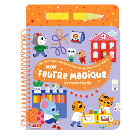 Mon feutre magique - La maternelle - avec feutre à réservoir d'eau