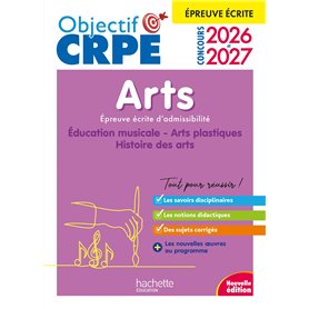 Objectif CRPE 2026-2027 - Arts - épreuve écrite d'admissibilité