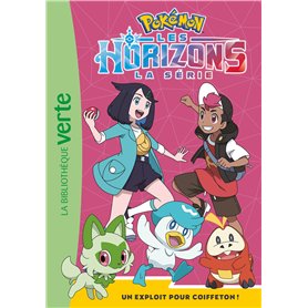 Pokémon Les Horizons 07 - Un exploit pour Coiffeton !
