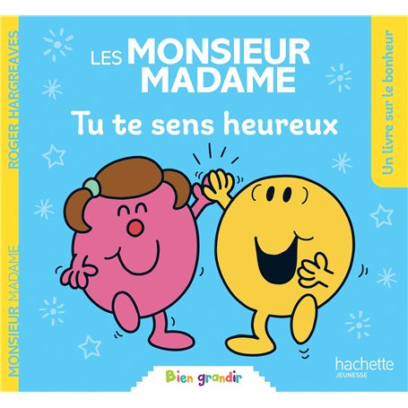 Les Monsieur Madame - Tu te sens heureux