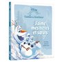 LA REINE DES NEIGES - Les Contes du bonheur - J'aime mes frères et soeurs - Disney