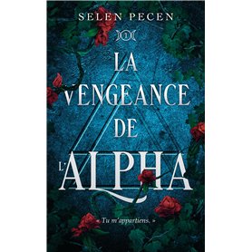La vengeance de l'Alpha