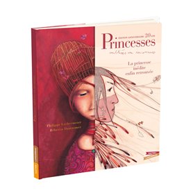 Princesses oubliées ou inconnues - Édition anniversaire