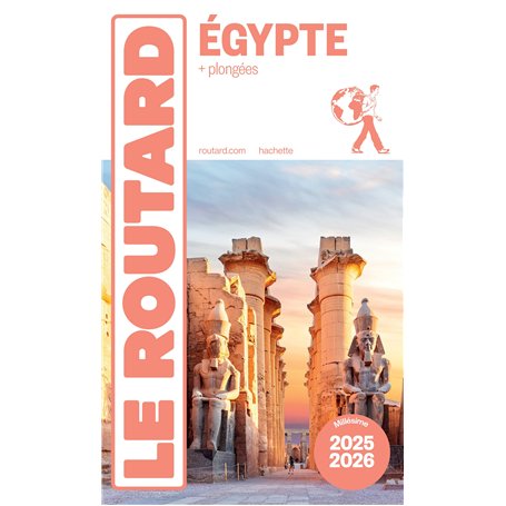Guide du Routard Egypte 2025/26