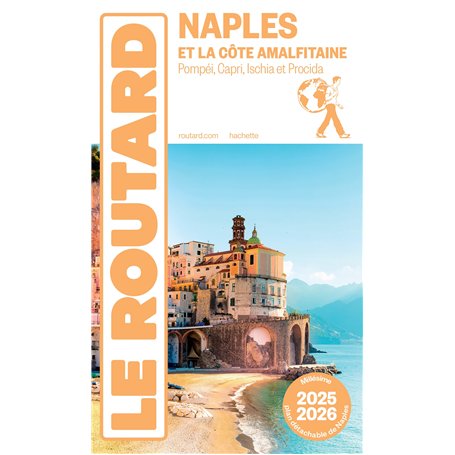 Guide du Routard Naples et la côte amalfitaine 2025/26