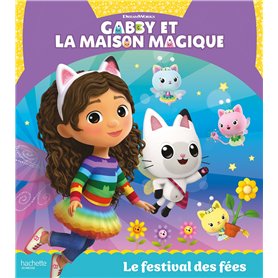 Gabby et la maison magique - Le festival des fées
