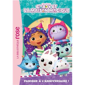 Gabby et la maison magique 03 - Panique à l'anniversaire !