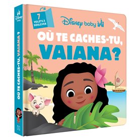 DISNEY BABY - Où te caches-tu Vaiana ?- Avec des volets à soulever