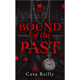 Bound by the Past - The Mafia Chronicles