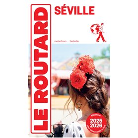 Guide du Routard Séville 2025/26