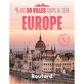 Nos 50 villes coups de coeur en Europe