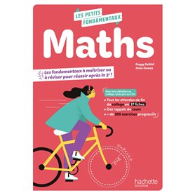Les petits fondamentaux - Maths - pour réviser les bases du collège (cahier) -  Éd.2025
