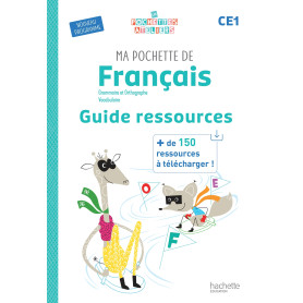 Ma pochette de français CE1 - Les Pochettes Ateliers - Guide ressources - Ed. 2025