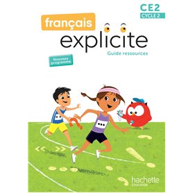 Français Explicite CE2 - Guide ressources - Ed. 2025