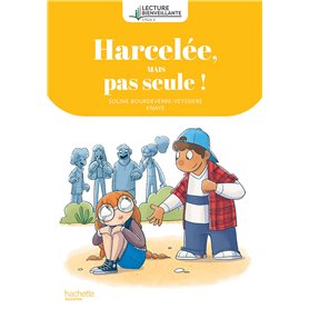 Lecture bienveillante cycle 2 - Harcelée
