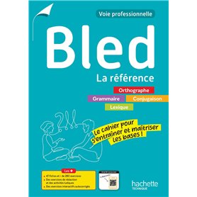 BLED - La référence - Voie professionnelle (Cahier) - Éd.2025