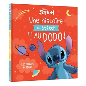 DISNEY - Une histoire de Stitch et au dodo ! - 2. Les bonnes actions