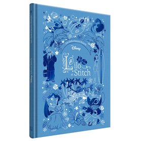 LILO ET STITCH - Les Chefs-d'oeuvre Illustrés - Disney