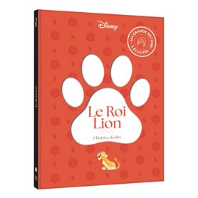 LE ROI LION - Ma Grande histoire à écouter - L'histoire du film - Disney
